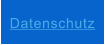 Datenschutz