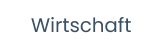 Wirtschaft